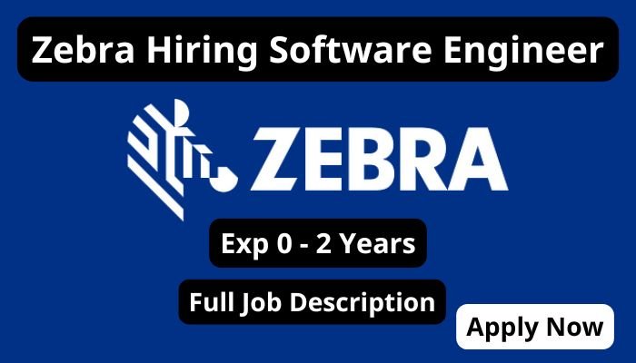 zebra Hiring Software Engineer